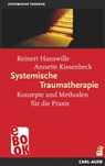 Systemische Traumatherapie - Reinert Hanswille ; Anette Kissenbeck - 9783849783655