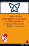 Angenommen, es gäbe ein Wundermittel … - Frederic Linßen - 9783849785277