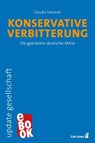 Konservative Verbitterung - Claudia Salowski - 9783849785383