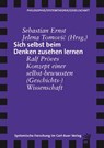 Sich selbst beim Denken zusehen lernen - Sebastian Ernst ; Jelena Tomovi¿ - 9783849790806