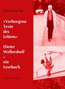 "Verborgene Texte des Lebens" - Dieter Wellershoff - 9783849817862