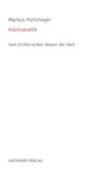 Kosmopoetik - Markus Pohlmeyer - 9783849819255