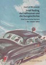 Josef Reding, der Heftroman und die Kurzgeschichte - Joachim Wittkowski - 9783849819354