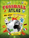 Fußball-Atlas. Mit über 250 Stickern - Jonas Kozinowski ; Schwager & Steinlein Verlag - 9783849942557