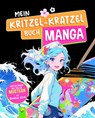 Mein Kritzel-Kratzel Buch Manga - Schwager & Steinlein Verlag - 9783849945701
