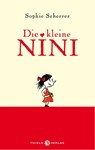 Die kleine Nini - Sophie Scherrer - 9783851790177