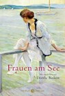 Frauen am See - Dörthe Binkert - 9783851795516