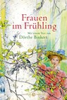 Frauen im Frühling - Dörte Binkert - 9783851795585