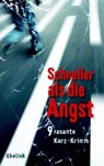 Schneller als die Angst - Elizabeth Stein ; Beate Maxian ; Lena Avanzini ; Georg Koytek ; Jutta Siorpaes ; Anni Bürkl ; Herbert Dutzler ; Erich Weidinger ; Leo Zimnitz ; Ernst Schmid - 9783851977424