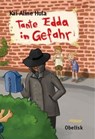 Tante Edda in Gefahr - Kai Aline Hula - 9783851978988