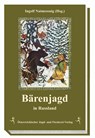 Bärenjagd in Russland - Ingolf Natmessnig - 9783852080963