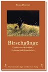 Birschgänge - Bruno Hespeler - 9783852081502