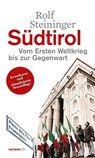 Südtirol - Rolf Steininger - 9783852189253