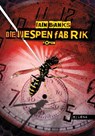 Die Wespenfabrik - Iain Banks - 9783852862057