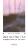 Der sanfte Tod - Maurits Verzele - 9783853712573