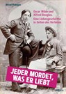 Jeder mordet, was er liebt - Alfred Pfabigan - 9783853715444