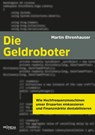 Die Geldroboter - Martin Ehrenhauser - 9783853718612