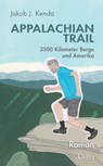 Appalachian Trail - Jakob J. Kenda - 9783854359876