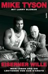 Eiserner Wille - Mike Tyson ; Larry Sloman - 9783854456292