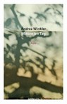 Mitten im Tag - Andrea Winkler - 9783854496700