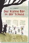 Englebert, J: Der kleine Bär in der Schule - ENGLEBERT,  Jean-Luc - 9783854521914