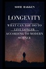 Longevity - Sofie Bakken - 9783854627364