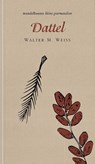 Dattel - Walter M. Weiss - 9783854769675