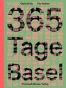 365 Tage Basel - Carlo Clivio ; Tilo Richter - 9783856169572