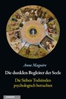 Die dunklen Begleiter der Seele - Anne Maguire - 9783856303921