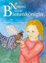Noemi und die Bienenkönigin - Karsten Massei - 9783856362706
