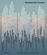 Residential Towers - Annette Gigon ; Guyer Mike ; Felix Jeru - 9783856763497