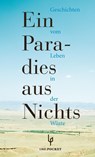 Ein Paradies aus Nichts - Alaa Al-Aswani ; Muhammad Mustagab ; Hassan Nasr ; Tajjib Salich - 9783857877773