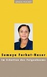 Im Schatten des Feigenbaums - Sumaya Farhat-Naser - 9783857877872
