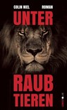 Unter Raubtieren - Colin Niel - 9783857879920
