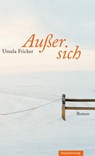 Außer sich - Ursula Fricker - 9783858694850