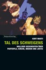 Tal des Schweigens - Kurt Marti - 9783858695079