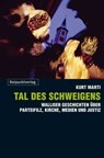 Tal des Schweigens - Kurt Marti - 9783858695468
