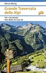Grande Traversata delle Alpi Norden Teil 1 - Werner Bätzing - 9783858698117