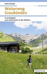 Walserweg Graubünden - Irene Schuler - 9783858699879