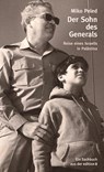 Der Sohn des Generals - Miko Peled - 9783859902909