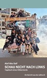 Schau nicht nach links - Atef Abu Saif - 9783859905498