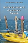 Reif für die Inseln mit Commissario Brunetti - Elisabeth Hoffmann ; Karl-L. Heinrich - 9783860262375