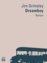 Dreamboy - Jim Grimsley - 9783860345139