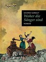 Woher die Sänger sind - Severo Sarduy ; Roberto González Echevarría - 9783860345221