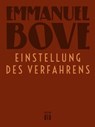 Einstellung des Verfahrens - Emmanuel Bove - 9783860347058