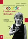 Der fröhliche immer-währende Geburtstags- und Gebärden Postkarten-Kalender -  - 9783860592069