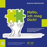 Hallo, ich mag Dich! - Susanne Wachsmuth - 9783860592458