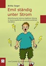 Emil ständig unter Strom - Britta Seger - 9783860592762
