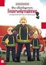 Die überlegenen Feuerwehrmänner - Sina Seiz - 9783860595633