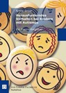 Herausforderndes Verhalten bei Kindern mit Autismus - Britta Seger - 9783860597033